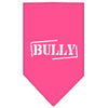 Pet and Dog Bandana Screen Printed, "Bully"